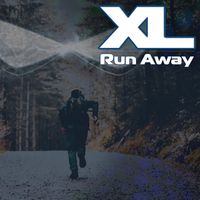 XL - Run Away