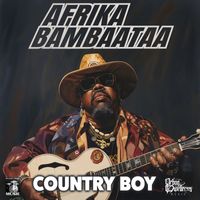 Afrika Bambaataa - Country Boy