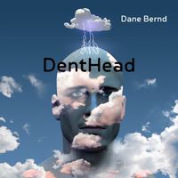 Dane Bernd - DentHead