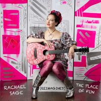 Rachael Sage - The Place Of Fun (Reimagined / Acoustic)