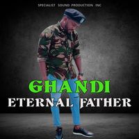 Ghandi - Eternal Father