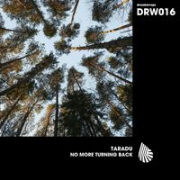 Taradu - No More Turning Back