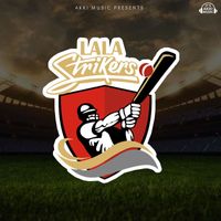 AKKI - Lala Strikers