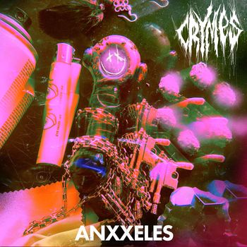 CRYMES - Anxxeles (Explicit)