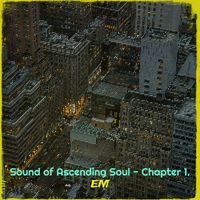 eM - Sound of Ascending Soul - Chapter 1.