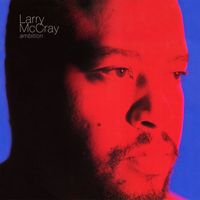 Larry McCray - Ambition