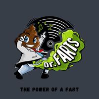 Dr. Farts - The Power of a Fart