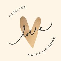 Mance Lipscomb - Careless Love