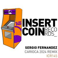 Sergio Fernandez - Carioca (Sergio Fernandez 2024 Remix)