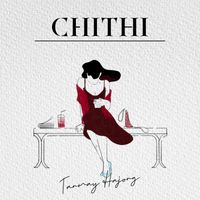 Tanmay Hajong - Chithi