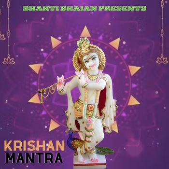 Rahul - Krishan Mantra