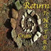 Crane - Return to Nature