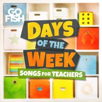 Go Fish - Days of the Week (Songs for Teachers)