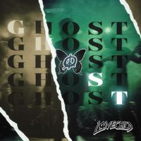 Lovechild - Ghost
