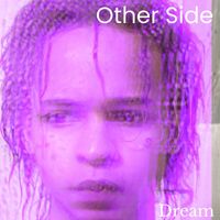 Dream - Other Side