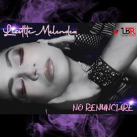 Lisette Melendez - No Renunciare
