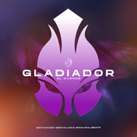 3l Duende - Gladiador (Motivación, Mentalidad, BinauralBeats) (Explicit)