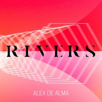 Alex de Alma - Rivers