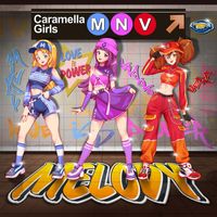 Caramella Girls - Melody