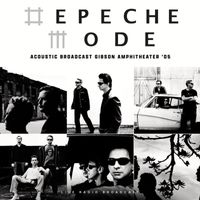 Depeche Mode - Acoustic Broadcast Gibson Amphitheater '05 (Live)