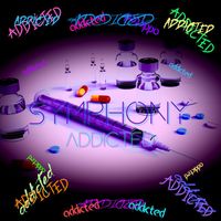 Symphony - Addicted (Explicit)