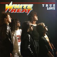 White Heat - True Love (Remastered)