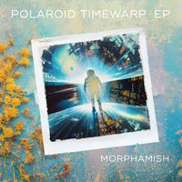 Morphamish - Polaroid Timewarp