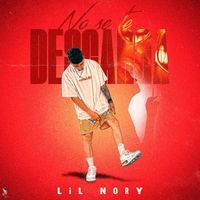 Lil Nory - No Se Te Descarga (Explicit)
