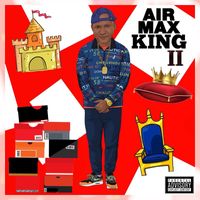 Tristate - Air Max King II (Explicit)