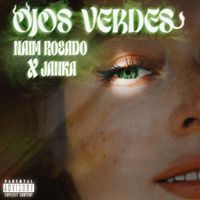 Naim Rosado & Janka - Ojos Verdes (Explicit)