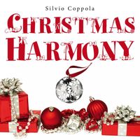 Silvio Coppola - Christmas Harmony