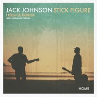 Jack Johnson, Stick Figure - Home