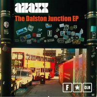 Azaxx - The Dalston Junction EP