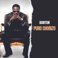 Banton - Puro Chorizo