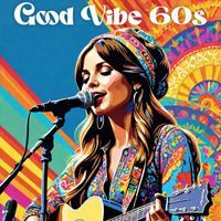 Various Artists - Good Vibe 60s