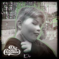 Big Chocolate - Ohio Rizz (EP) (Explicit)