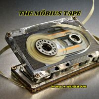 Oh Well - The Mobius Tape (Explicit)