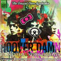 The Darrow Chem Syndicate - Hoover Damn (BasStyler & Strokerbeats Remix)