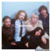Spacetime Worms - Woman