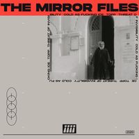 thook - THE MIRROR FILES