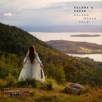 Helena Maria Falk & The Norwegian Radio Orchestra - Huldra's Dream