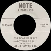 Alice Swoboda - The Dove of Peace b/w Potters Field