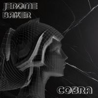 Jerome Baker - Cobra EP