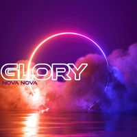 Nova Nova - Glory