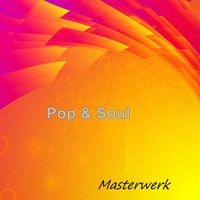 Masterwerk - Pop & Soul