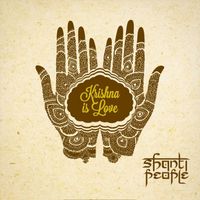 Shanti People - Krishna Is Love