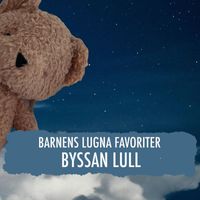 Barnens Lugna Favoriter - Byssan Lull