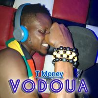T Money - Vodoua