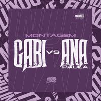 DJ Ricky - Montagem Gabi vs Ana Paula (Explicit)