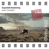 Jason Campbell - Expanded Awakening (Zen Piano)